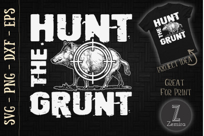 Hunt The Grunt Wild Hog Hunter