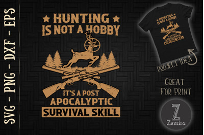 Hunting&2C; Post Apocalyptic Survival Skill