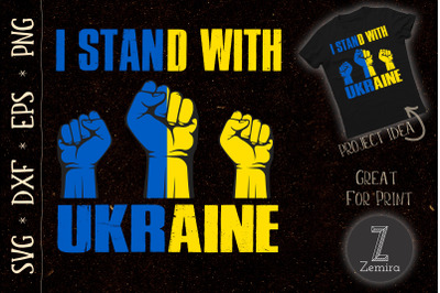 I Stand With Ukraine Support Ukraine