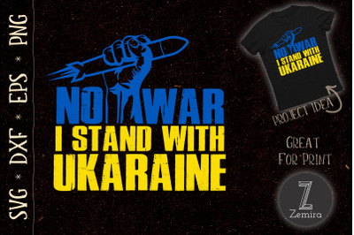 I Stand With Ukraine, Support Ukraine