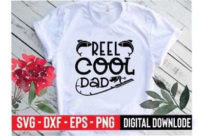 reel cool dad