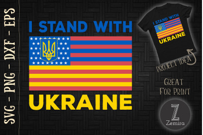 I Stand With Ukraine Support Ukrainian