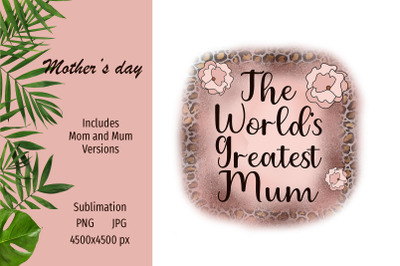 Mother&#039;s Day sublimation design png - Mum and Mom