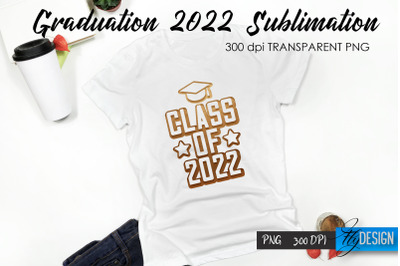 Graduation 2022 T-Shirt Sublimation Design V.1