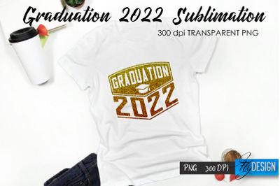 Graduation 2022 T-Shirt Sublimation Design V.2