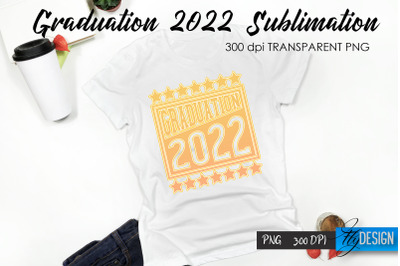 Graduation 2022 T-Shirt Sublimation Design V.5