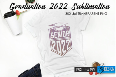 Graduation 2022 T-Shirt Sublimation Design V.15