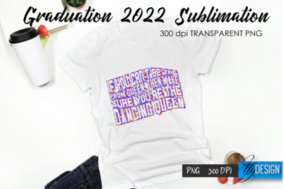 Graduation 2022 T-Shirt Sublimation Design V.29