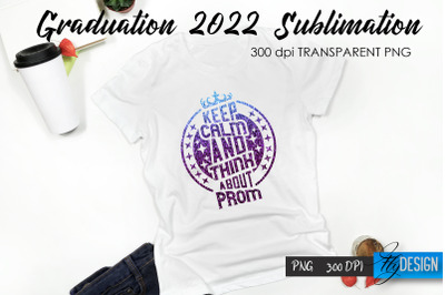 Graduation 2022 T-Shirt Sublimation Design V.36