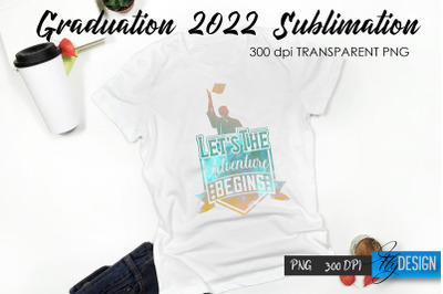 Graduation 2022 T-Shirt Sublimation Design V. 38