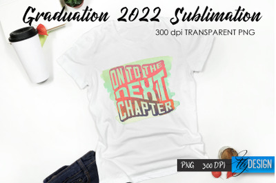 Graduation 2022 T-Shirt Sublimation Design V. 42