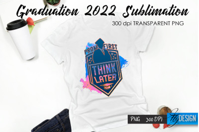 Graduation 2022 T-Shirt Sublimation Design V. 43