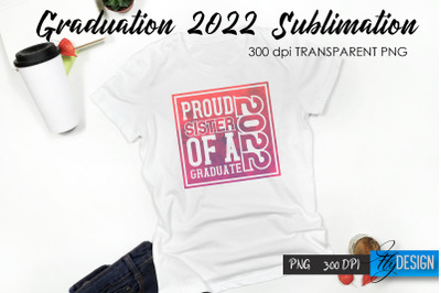 Graduation 2022 T-Shirt Sublimation Design V.52