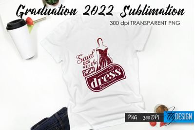 Graduation 2022 T-Shirt Sublimation Design V.53