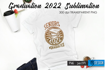 Graduation 2022 T-Shirt Sublimation Design V.54