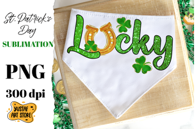 Patrick&#039;s Day Lucky sublimation design. Shamrock &amp; Horseshoe