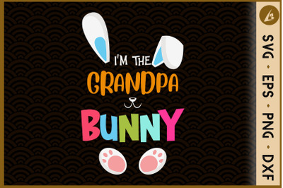 I&amp;&23;039;m The Grandpa Bunny Matching Family