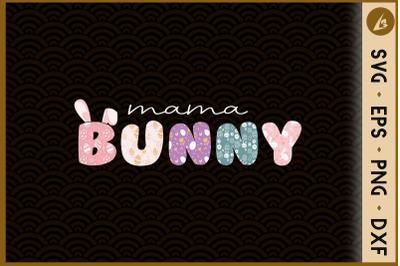 Lovely Mama Bunny Family Easter