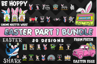 Easter Part 1 Bundle SVG 30 designs