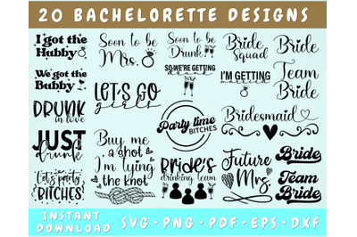 Bachelorette Party SVG Bundle&2C; 20 Designs&2C; Bridal Shower SVG&2C; Bride SV