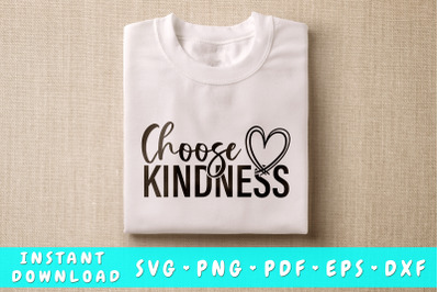 Choose Kindness SVG