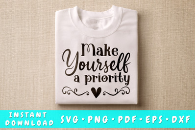 Make Yourself A Priority SVG