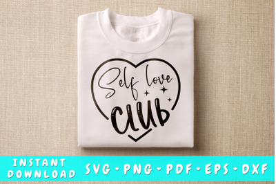 Self Love Club SVG