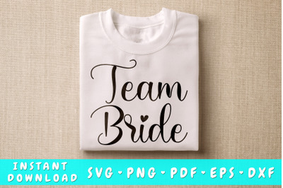 Team Bride SVG