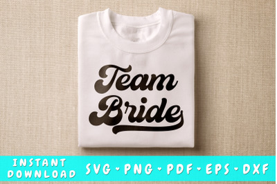 Team Bride SVG