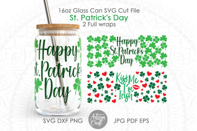 Can Glass SVG, St Pattys Day Glass, kiss me im Irish, St Patricks Day,