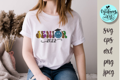 Senior 2022 svg, graduation svg