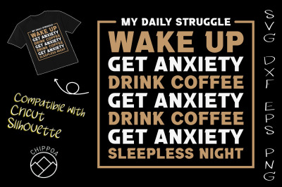 Wake Up Get Anxiety Drink Coffee