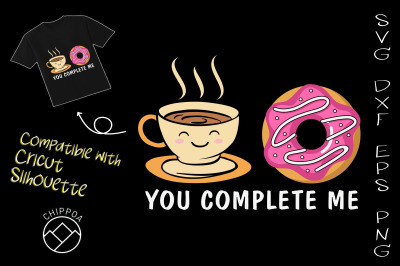 You Complete Me Coffee and Donut