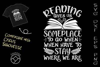 Reading Gives us Some Place to Go