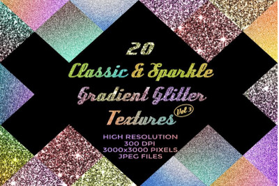 Classic &amp; Sparkle Gradient Glitter Vol III