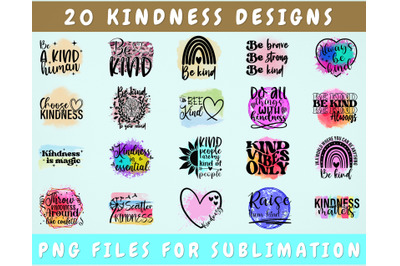 Kindness Sublimation Designs Bundle, 20 Designs, Kindness PNG Files