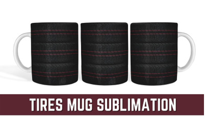 Tires Mug Sublimation