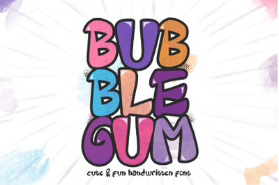 bubblegum - Handwritten kids font