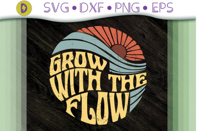 Vintage Hippies Gift Grow With The Flow