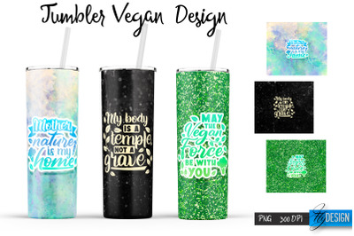 Vegan 20 Oz Tumbler Sublimation V.6