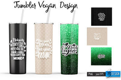 Vegan 20 Oz Tumbler Sublimation V.7