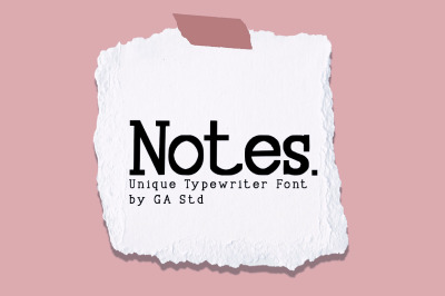 Notes - Unique Typewriter Font