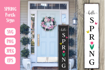 Spring Welcome Porch Sign. Vertical Front Sign SVG