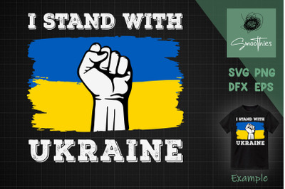 I Stand With Ukraine Ukrainian Flag