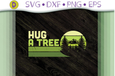 Save The Earth Day Hug A Tree Gift