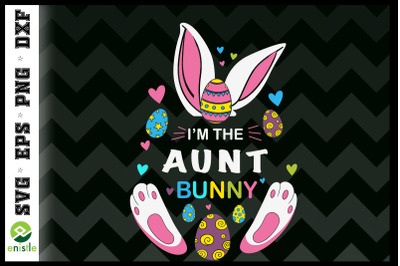 I&amp;&23;039;m The Aunt Bunny Matching Family