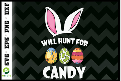 Happy Easter Will Hunt For Candy