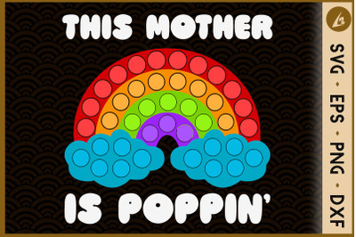 This mother is poppin&#039;