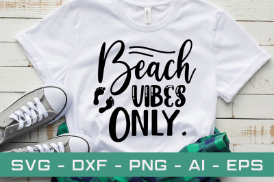 Beach vibes only svg cut file