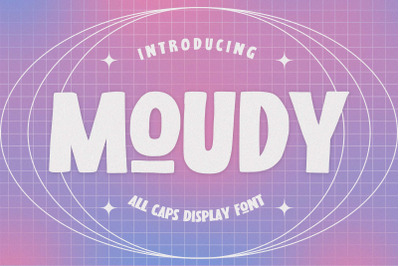 MOUDY